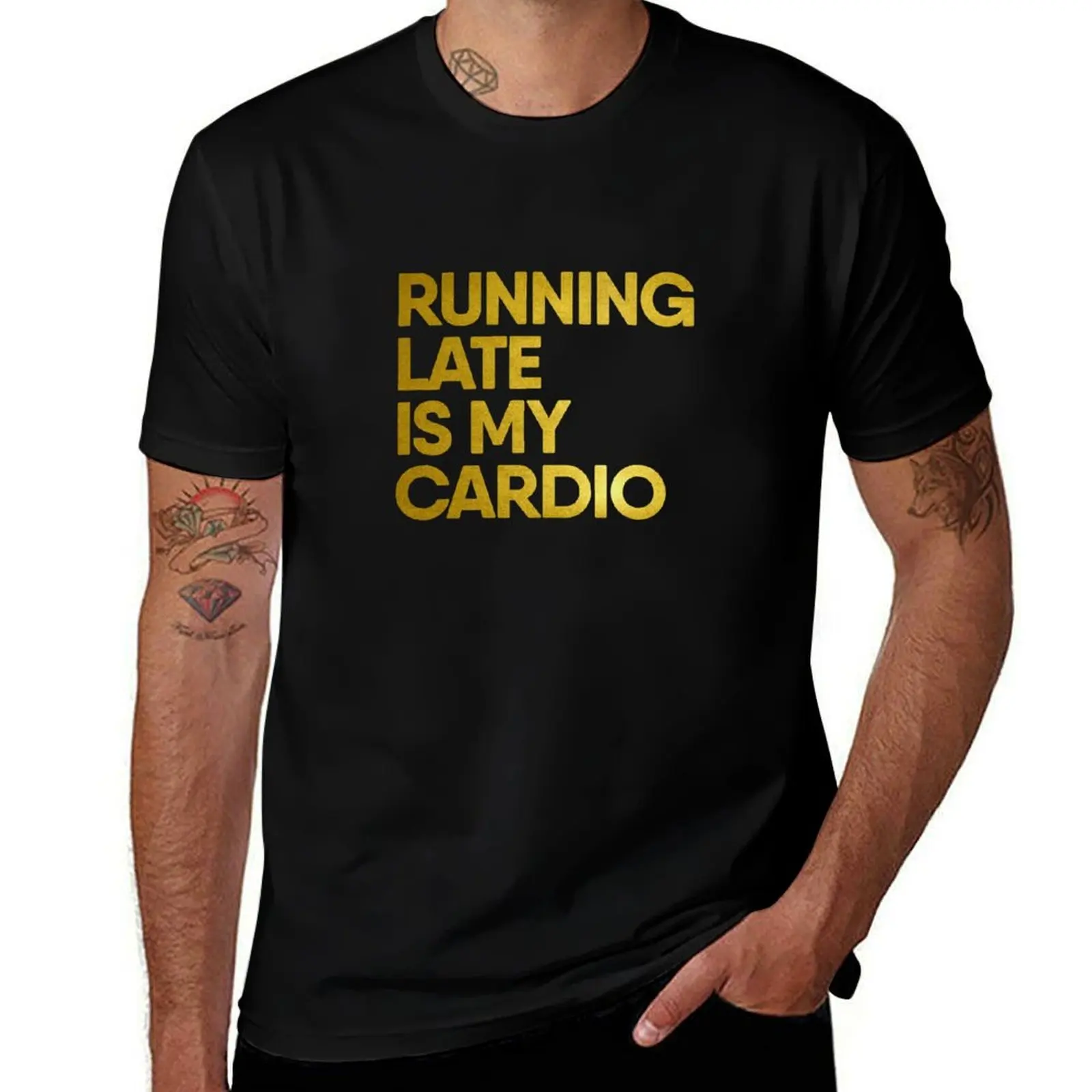 

Running Late is My Cardio T-Shirt black cotton t-shirt plain for man package cotton tshirt 100% T-Shirt