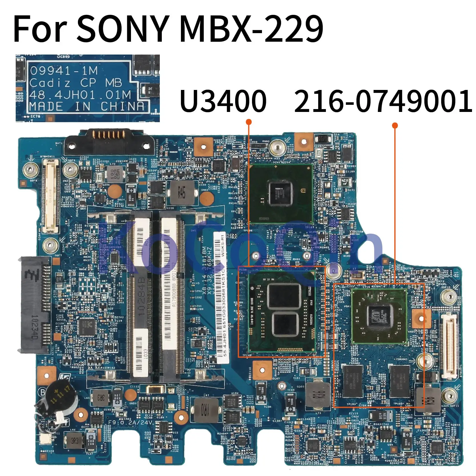 

Материнская плата KoCoQin для ноутбука SONY MBX-229, 09941-1M U3400 216-0749001 A1790088B DDR3, полный тест