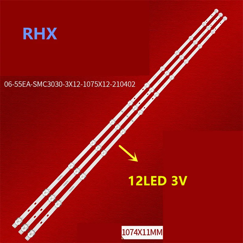 

LED backlight for L55R8-A 06-55EA-SMC3030-3X12-1075X12-210402 100% new