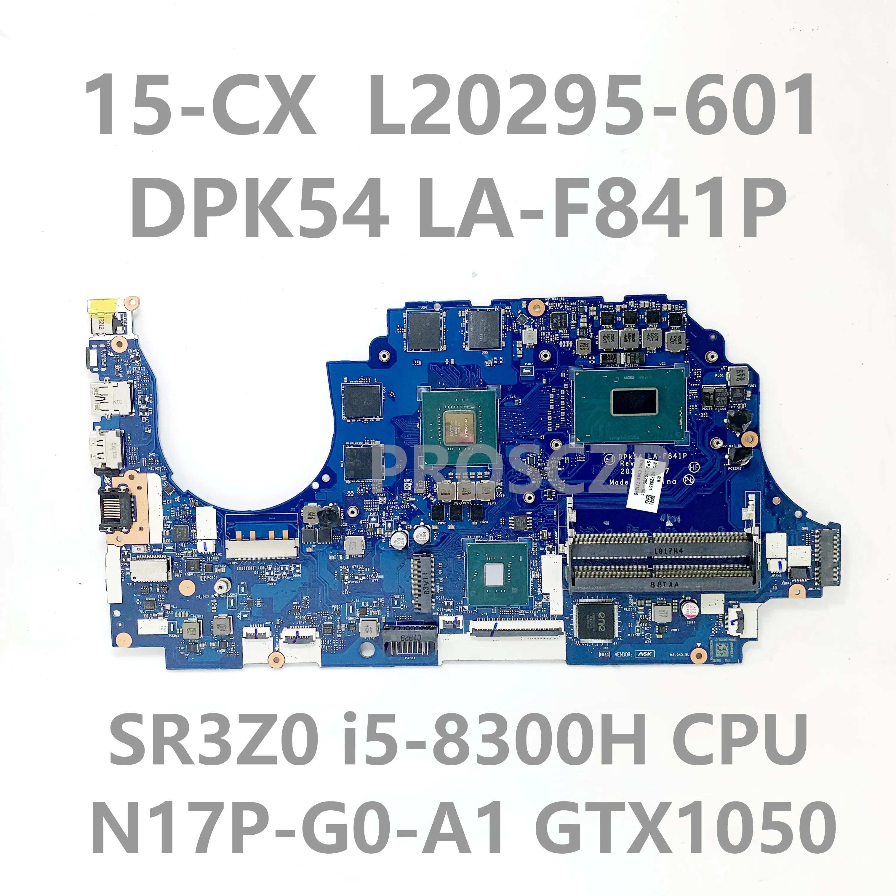 

L20295-001 L20295-601 Mainboard FOR HP 15-CX Laptop Motherboard DPK54 LA-F841P W/ SR3Z0 i5-8300H CPU N17P-G0-A1 GTX1050 100%Test