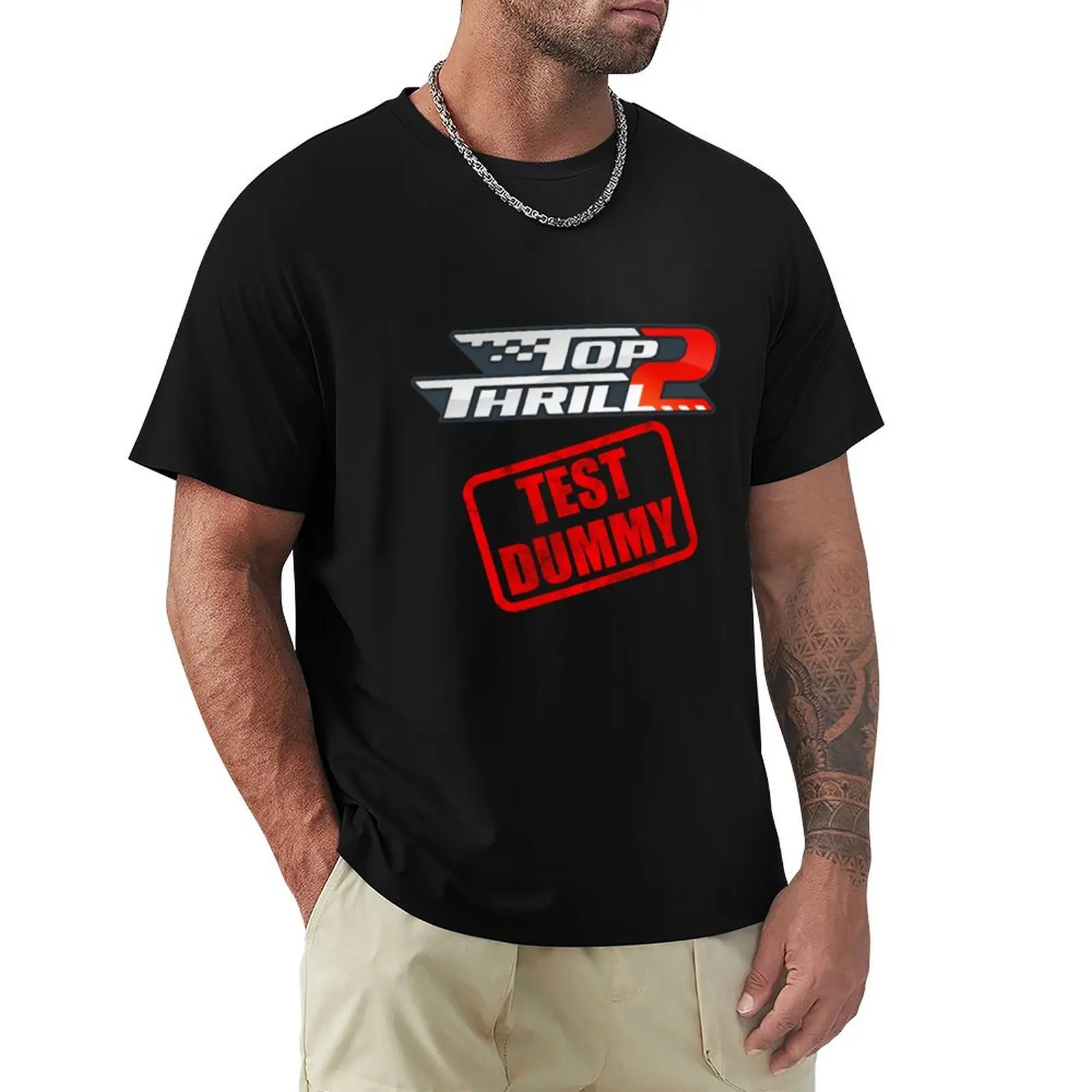 Top Thrill 2 TEST DUMMY T-Shirt High Quality Durable T-Shirt