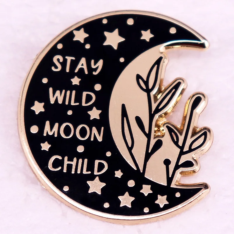 Quote By Riitta Klint Stay Wild Moon Child Enamel Pin Hippie Life Brooch Accessories Gift