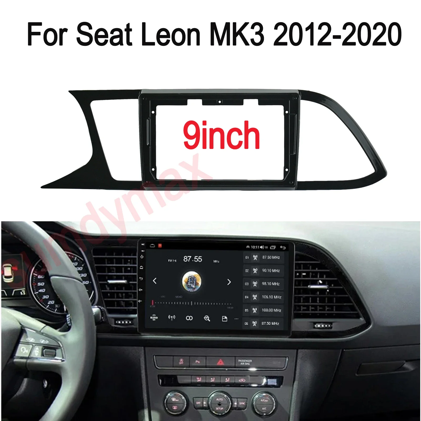 9 inch Car DVD Frame Audio Dash Trim Kits Facia Panel Radio Player screen 2 Din For Seat Leon 3 2012 - 2020 car Panel