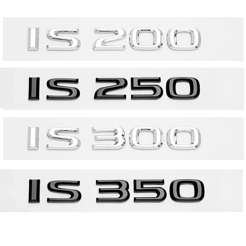 3D Chrome Glossy Black ABS Letters IS200 IS250 IS300 IS350 IS300h IS200t HYBRID Emblem For Lexus Car Trunk Logo Badge Sticker