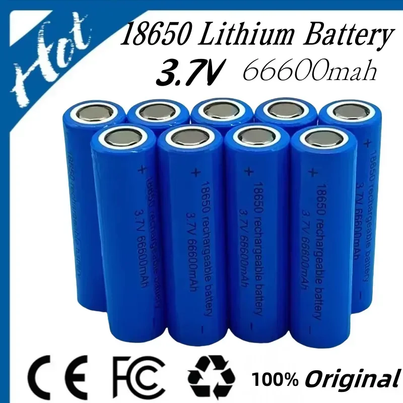 

100% Original 3.7V 18650 Lithium Battery High Capacity 66600mah Rechargeable Battery for Flashlight Batteries Toy