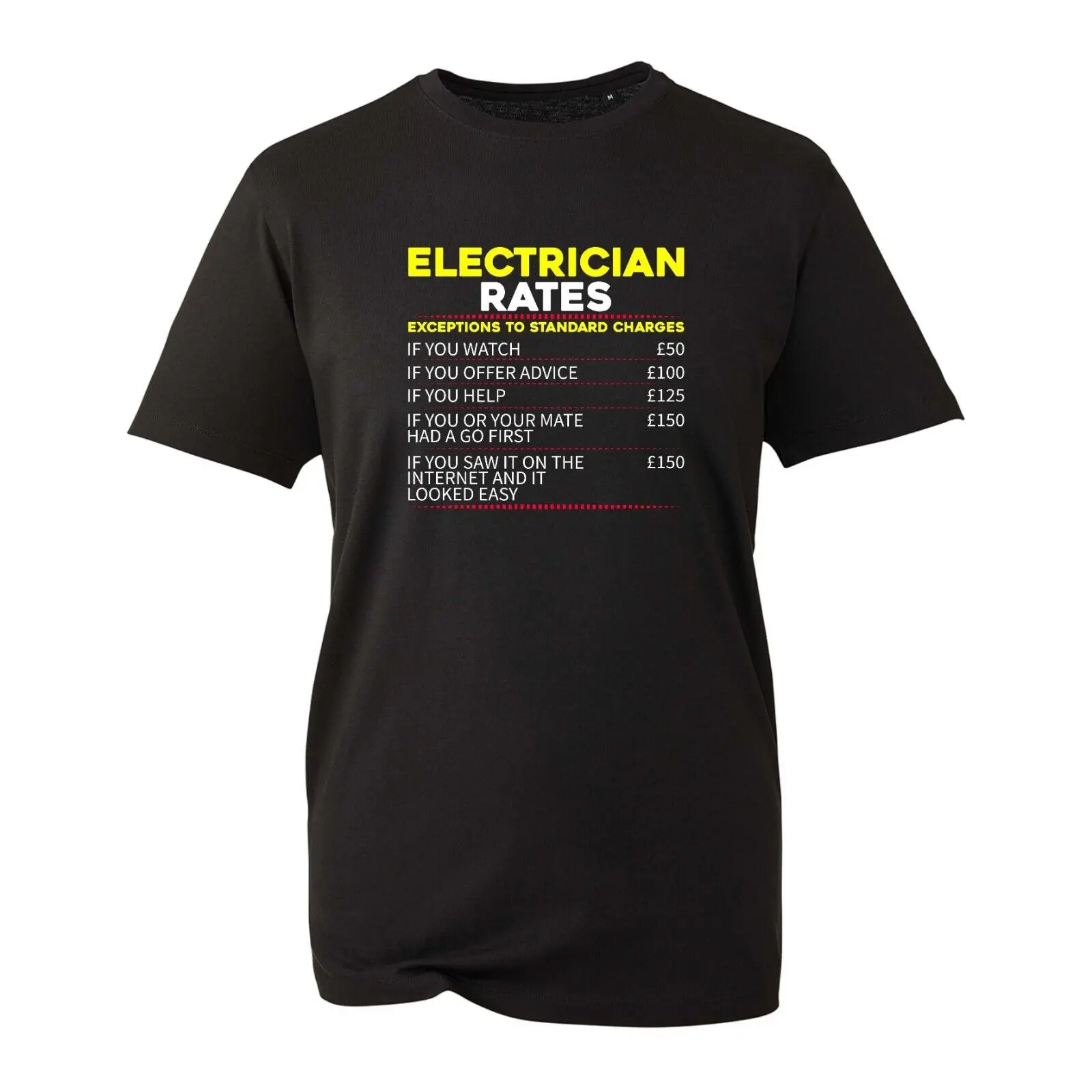 Electrician Rates T-Shirt, Funny Electrician Standard Charges Gift Unisex Top