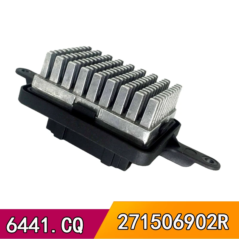 

271506902R 6441.CQ U4631004 Автомобильный электрический вентилятор, резистор двигателя вентилятора для Renault latitude 2011-2022