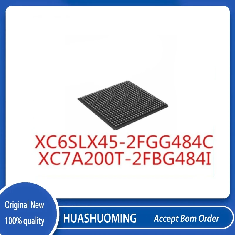 

1 шт./лот XC7A200T-2FBG484I XC7A200T-FBG484 XC7A200T XC6SLX45-2FGG484C BGA-484