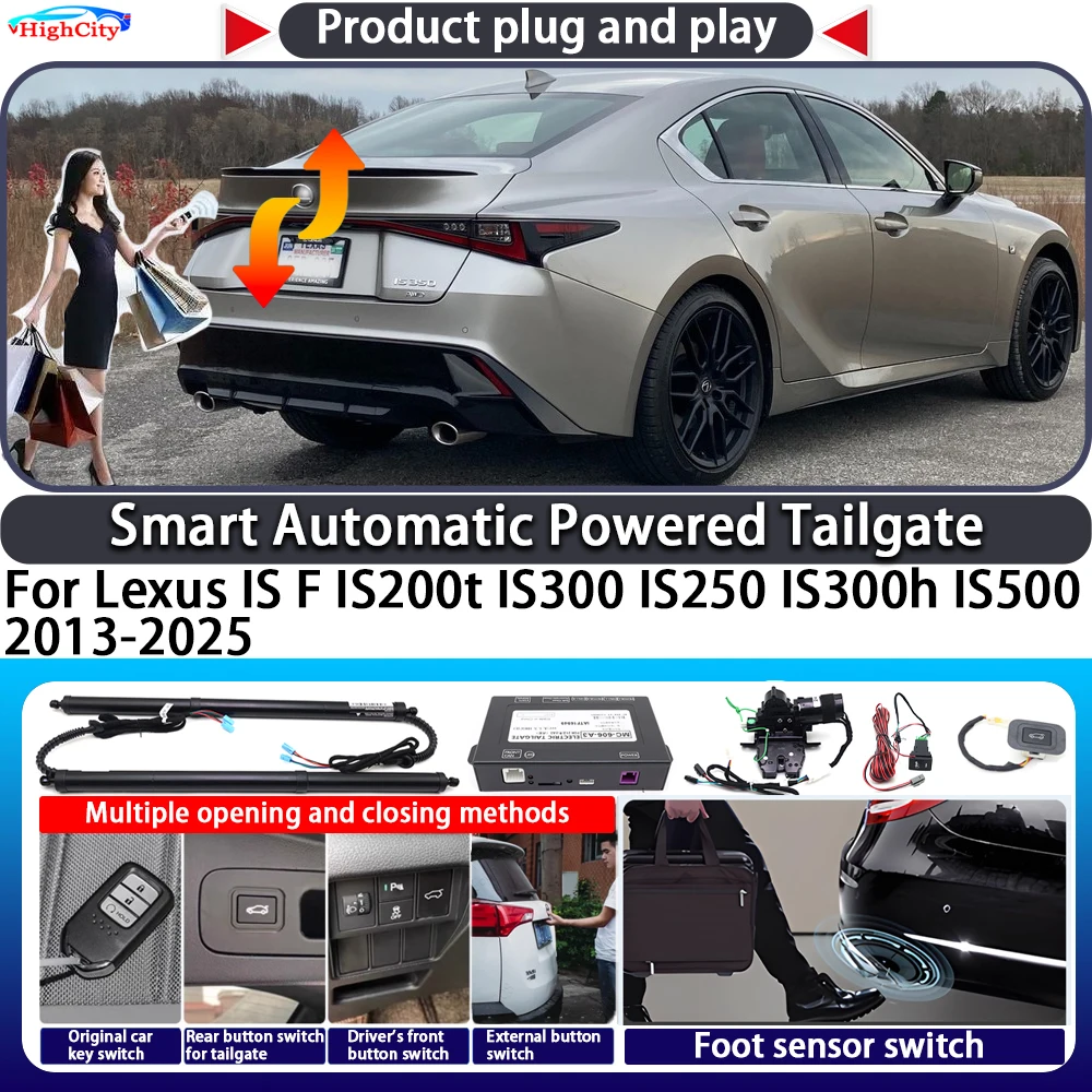 

For Lexus IS F IS200t IS300 IS250 IS300h IS500 2013-2025 Smart Automatic Powered Tailgate Key Trunk Lift Close Power Tailgate