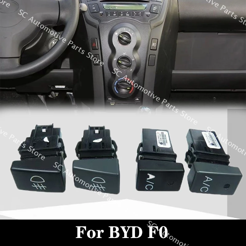 

LK-3745100A LK-416600A AC Switch For BYD F0 Air Conditioner AC Button Switch Front Fog Lamp Light Switch