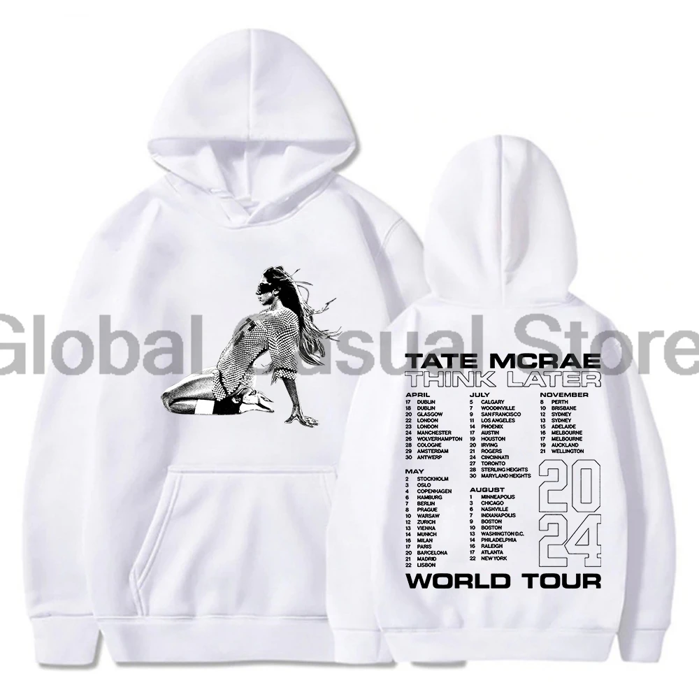 Tate McRae Think Later World Tour Hoodie 2024 Long Sleeve Streetwear Men Women Hooded Sweatshirt Hip Hop Clothes