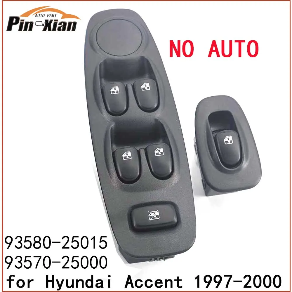 

For Hyundai Accent 1997 1998 1999 2000 9358025015 9357025000 Car Power Window Master Switch Button Car Door Closers Parts
