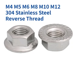 M4 M5 M6 M8 M10 M12 304 Stainless Steel Reverse Thread Hex Hexagon Flange Nut Left Hand Nuts Serrated Spinlock Insert Lock Nut