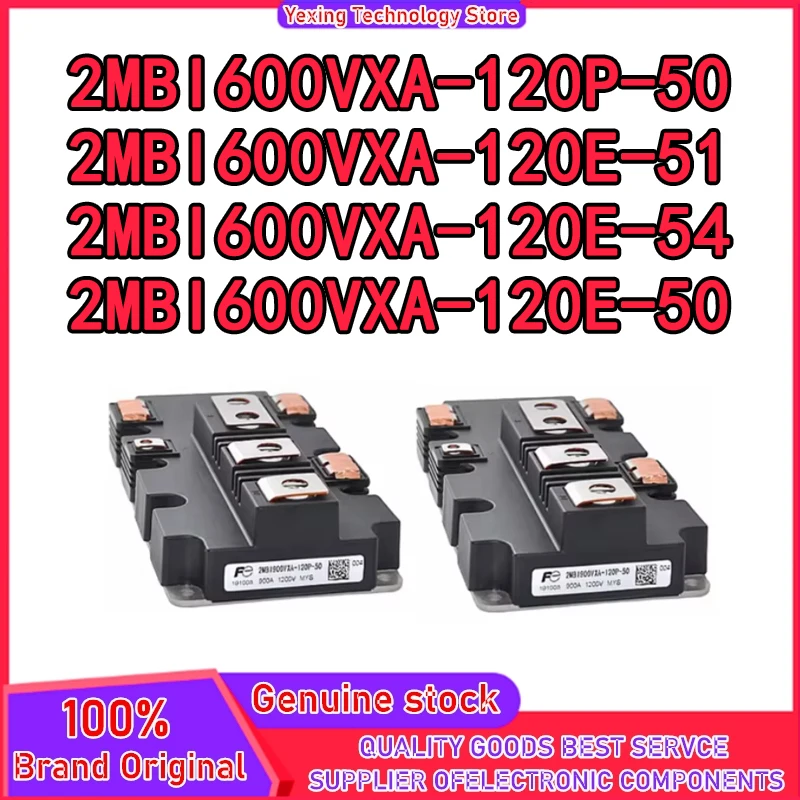 2MBI600VXA-120P-50 2MBI600VXA-120E-51 2MBI600VXA-120E-54 2MBI600VXA-120E-50