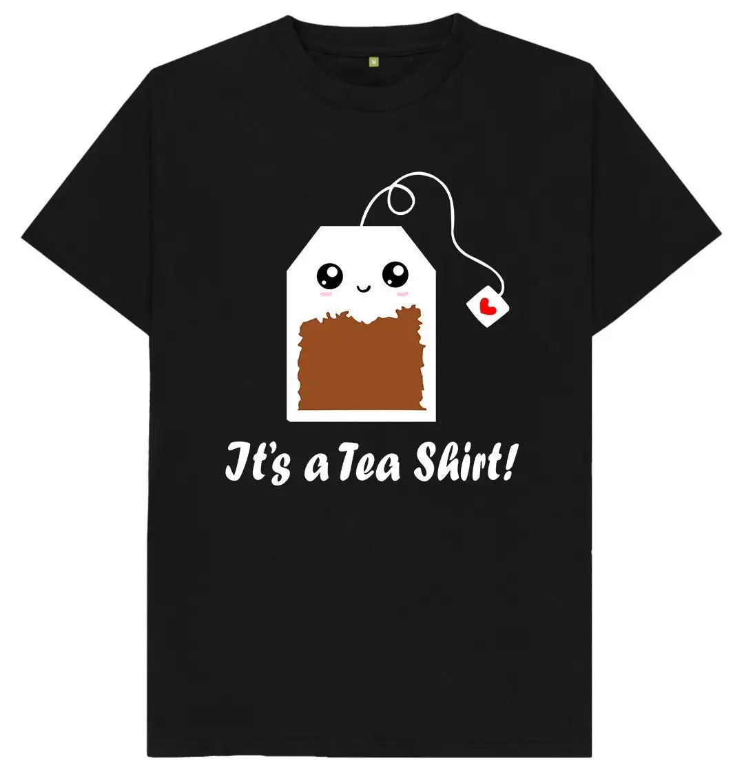 It's A Tea T Shirt Joke Spoof Humor Rude