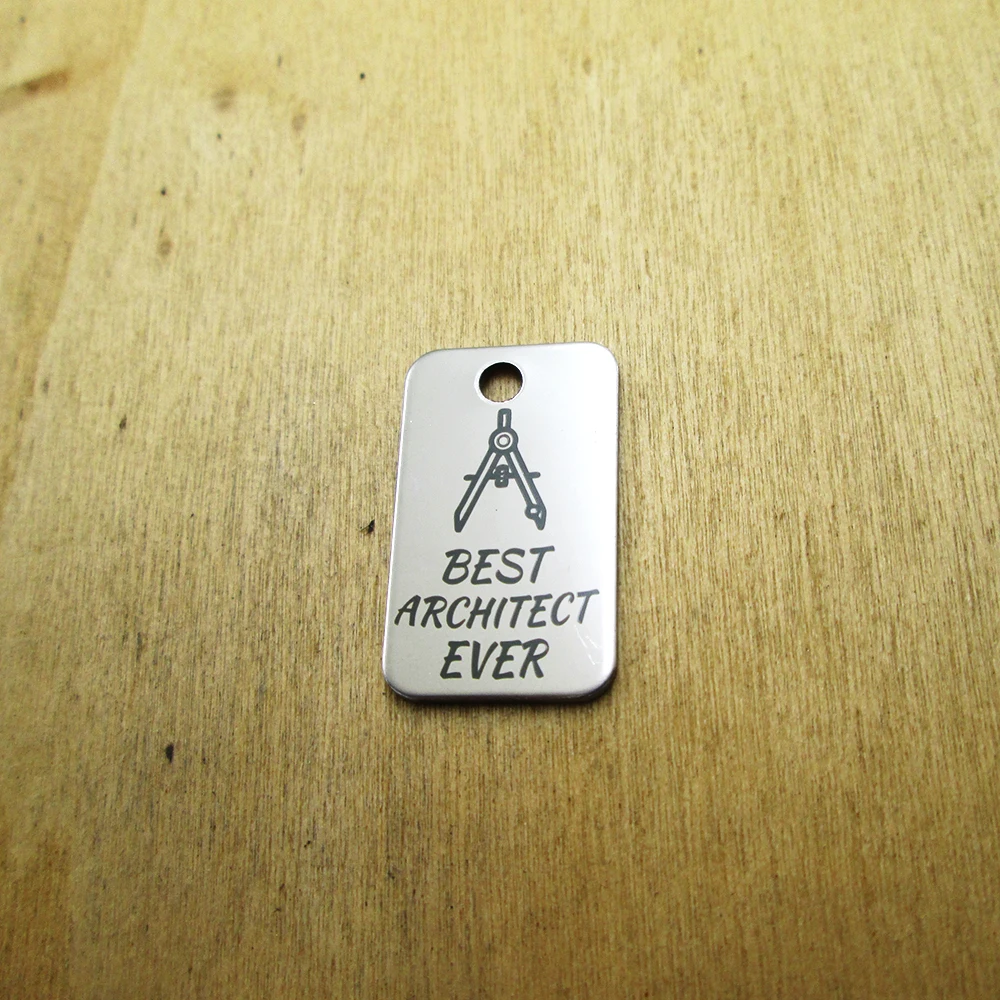 20pcs--Best architect ever stainless steel charms Laser Engraved DIY Charms Pendants