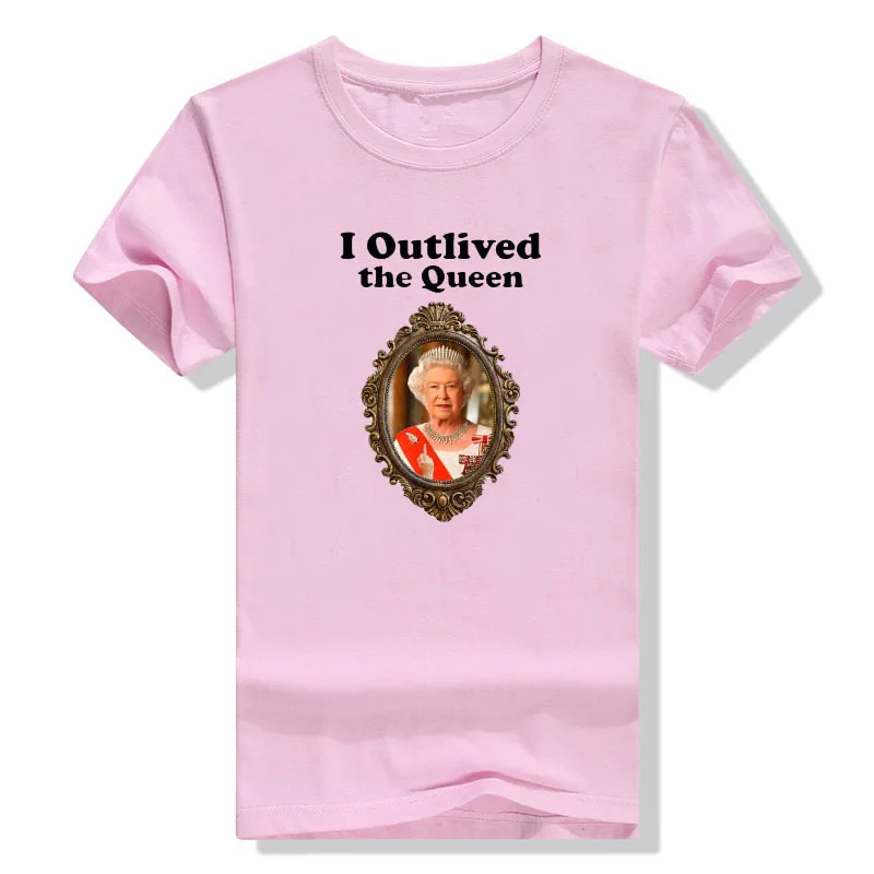 I Outlived The Queen T-Shirt Funny Sarcasm Sayings Quote Graphic Tee Tops Short Sleeve Casual Outfits Elizabeth II Remember Gift