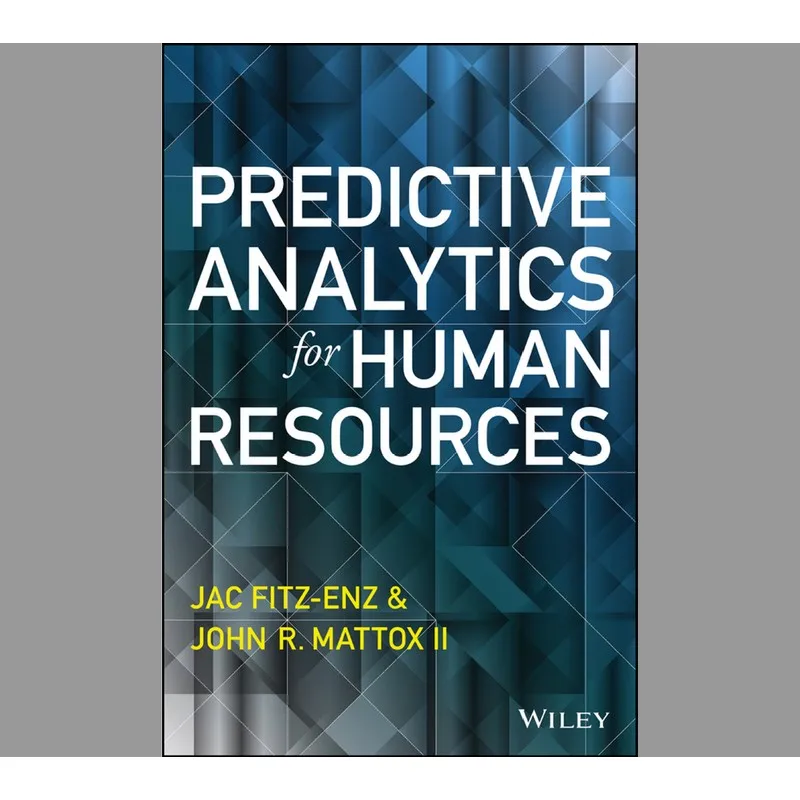 

Predictive Analytics For Human Resources