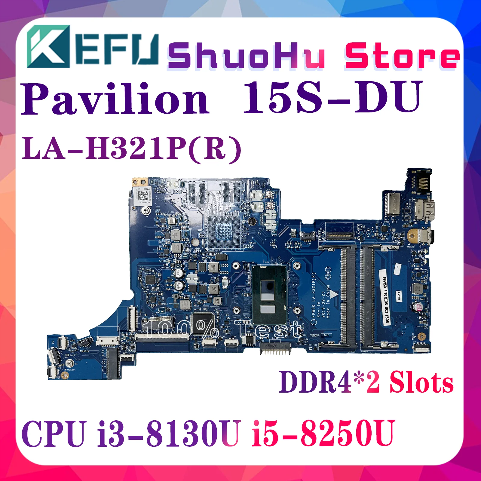 

KEFU LA-H321P(R) Mainboard For HP 15-DW 15S-DU 15-DW Laptop Motherboard With I3-8130U I5-8250U UMA L73245-601 L72538-001