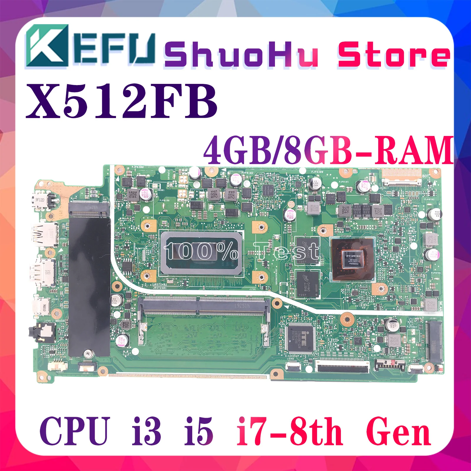 

KEFU X512FA Mainboard For Vivobook15 X512F X712FA X512FB Laptop Motherboard With I7-I5-I3 8th CPU 8GB 4GB-RAM UMA 100% Working