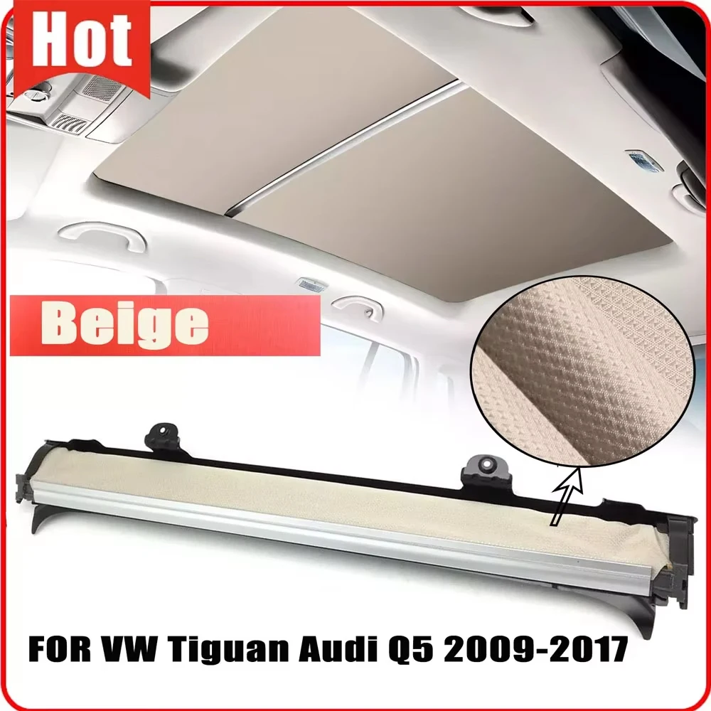 Ensemble de rideau pare-soleil panoramique de haute qualité pour toit ouvrant de voiture 1K9877307A pour Audi Q5 2009-2017 VW Tiguan Sharan Golf 6 Jetta Passat Variant Skoda Yeti Superb, résistant aux UV, imperméable, beige