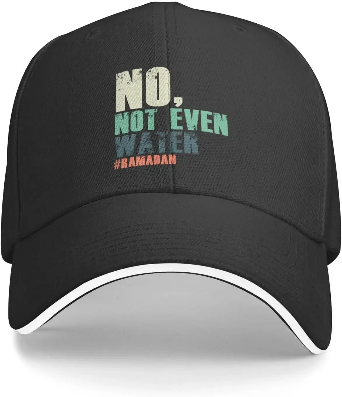 Not Even Water Funny Ramadan Hat Adult Unisex Adjustable Baseball Cap for Men Women