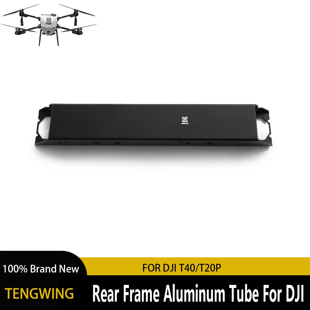 Aluminum Rear Frame Tube For DJI Agras T40 T20P Agriculture Drone Body Frame Plant Protection UAV Repair Parts Brand New