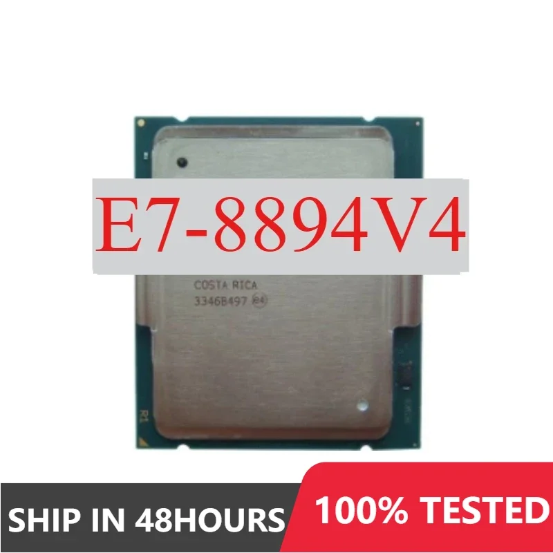 1pcs/lot Perfect test E7-8894V4 CPU 24 core 48 threads 14nm 2.4GHz 60MB 165W LGA 2011 E7 8894V4