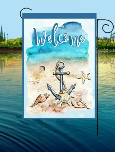 Welcome Beach Anchor Garden Flag * Top quality *Double Sided * By Flags Galore VVL YYX EEZ