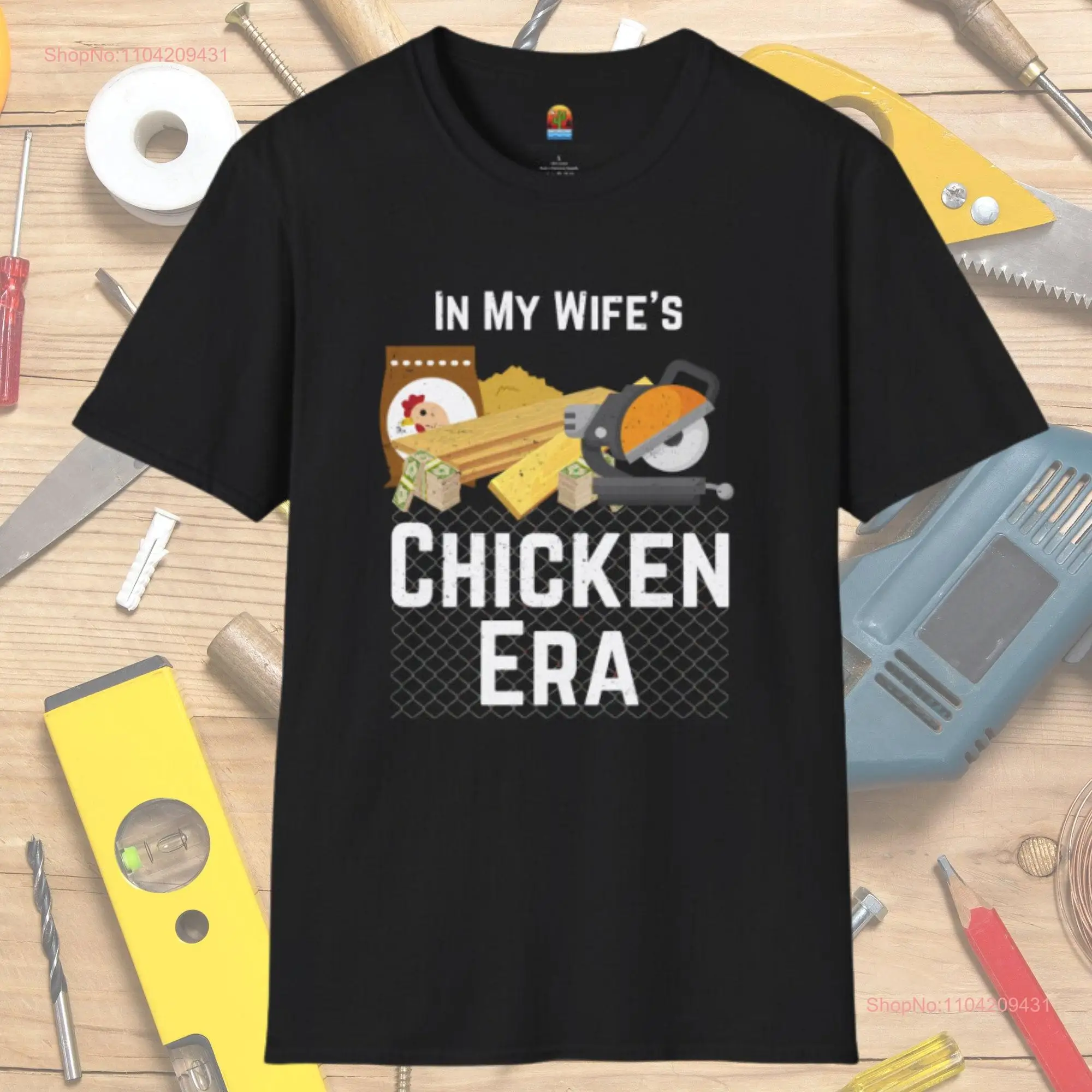 Chicken Era T Shirt for Husband  Lover Father Day Funny Homesteader Spouse long or short sleeves