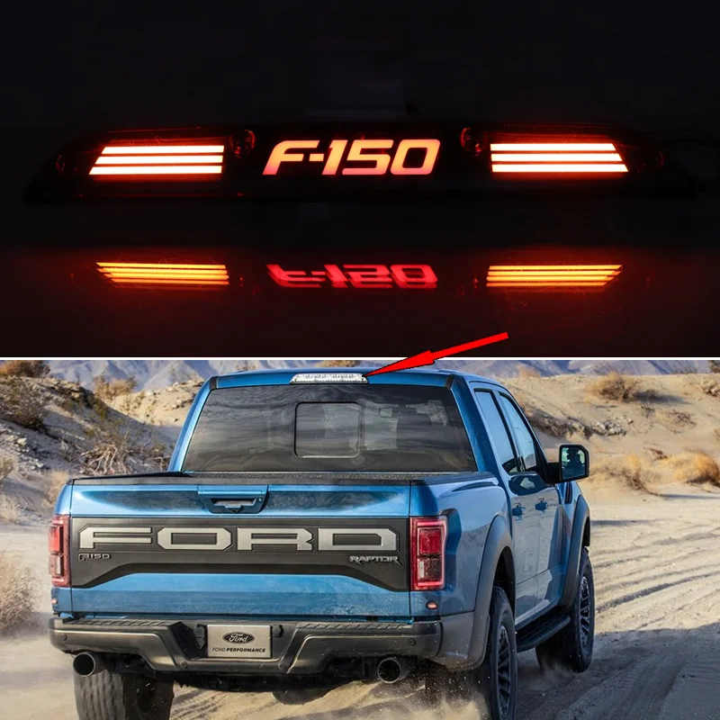 1PCS For Ford Raptor F-150 F150 2016 - 2021 3-in-1 Functions LED Rear Light Additional Brake Light Dynamic Turn Light Reflector