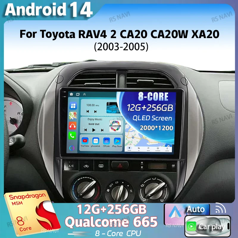 

Android 14 For Toyota RAV4 2 CA20 CA20W XA20 2003 - 2005 2K QLED Stereo Car Radio Multimedia Video Player GPS 4G CarPlay