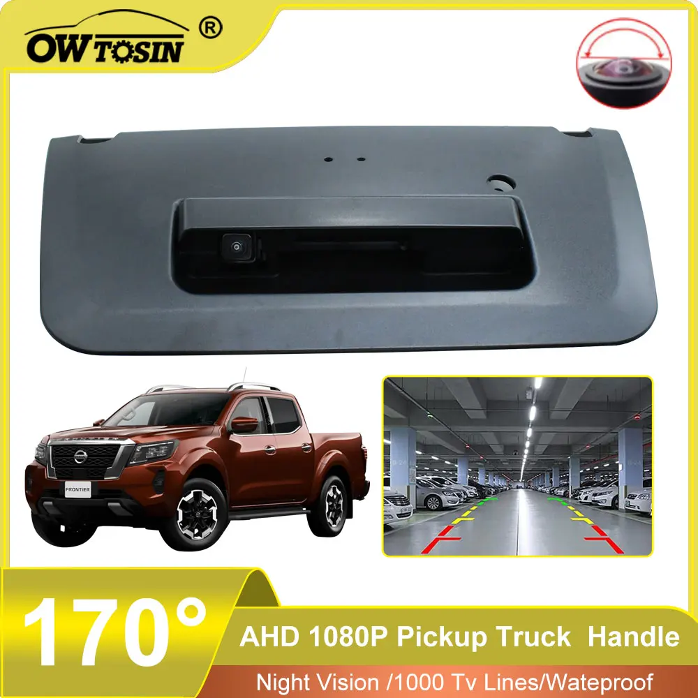 For Nissan NP300 2005-2010 D40 2005-2015 Car Camera 170°AHD 1920x1080P Vehicle Pickup Trunk Handle Car Rear View Camera