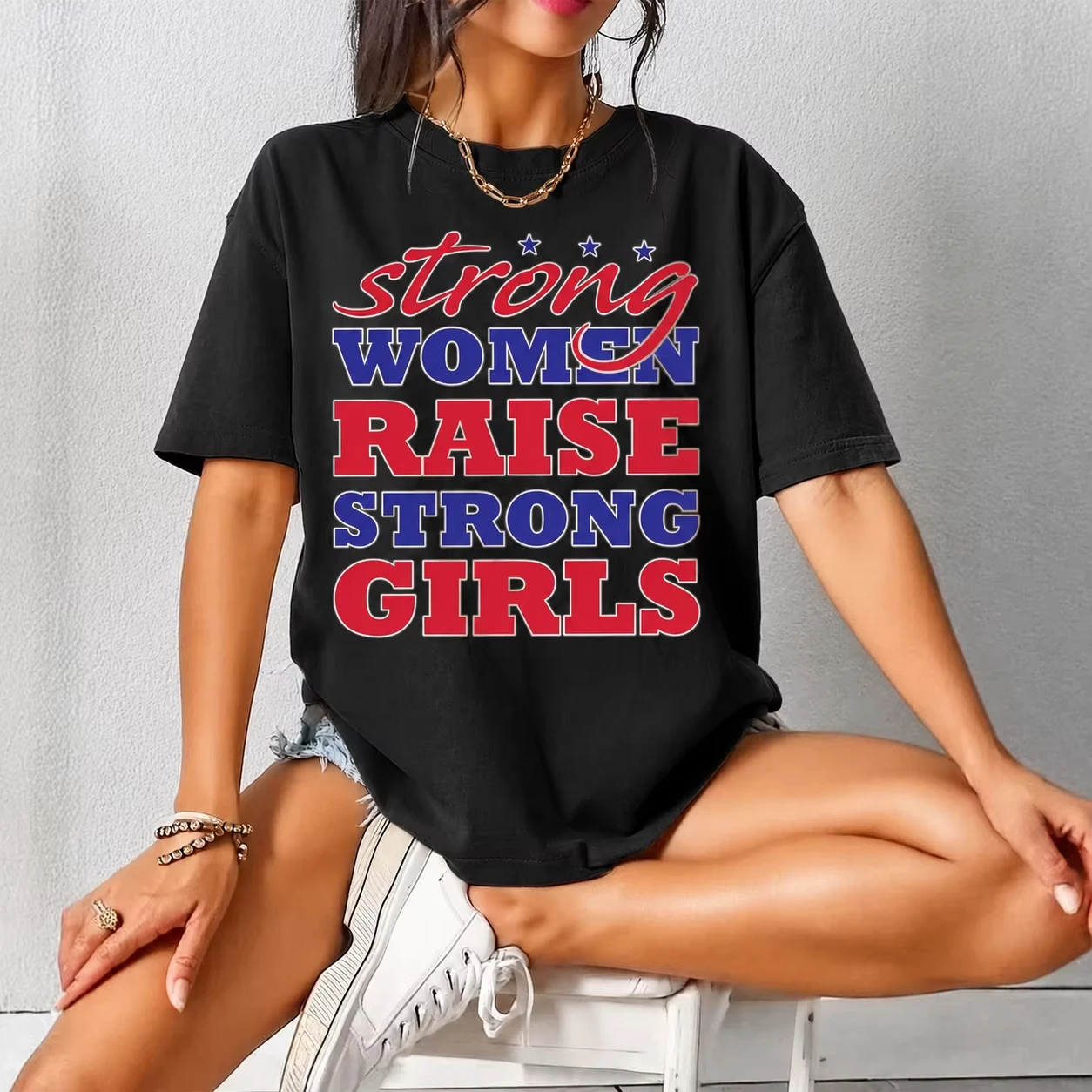 Strong Women Raise Strong Girls Shirt Feminist Empowerment Tee Inspirational Women T-shirt Girl Power Top Women and Men T Shirt