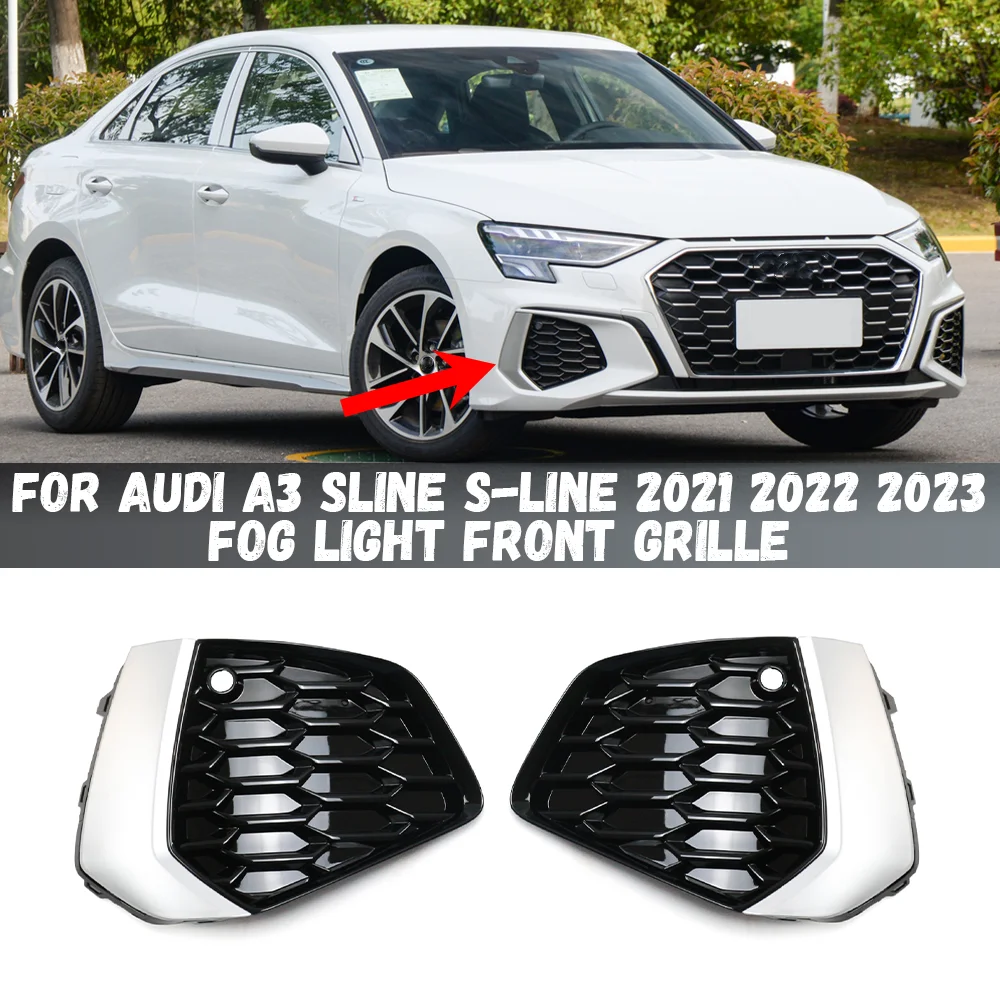 

Fog Light Lamp Cover Grill For Audi A3 Sline S-line 2021 2022 8YG807671A 8YG807672A Honeycomb Mesh Front Bumper Grille