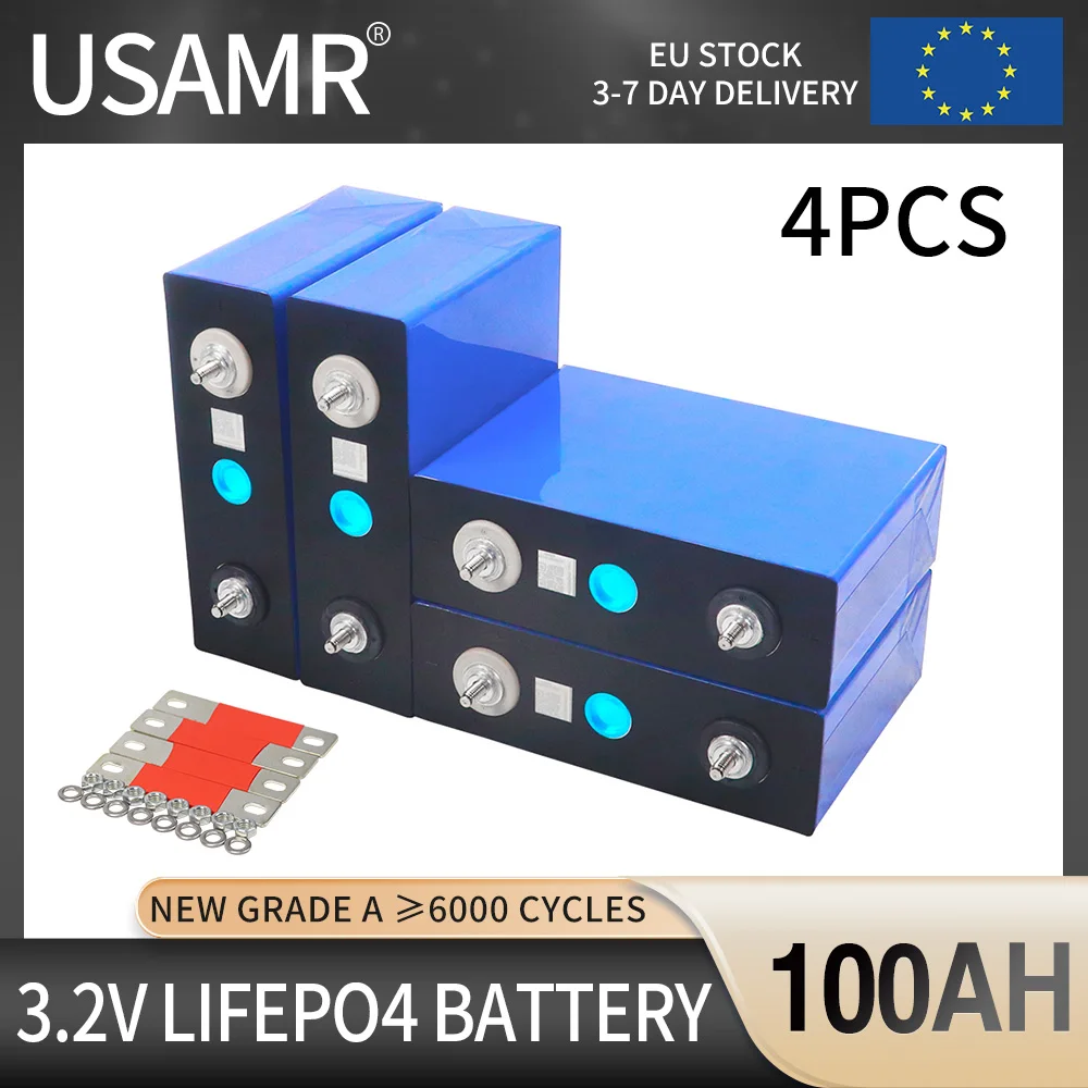 High Capacity 4PCS 3.2V 100AH Lifepo4 Lithium Iron Phosphate Battery For DIY 12V 24V Car Boat Start Solar Cell EU 7 Day Delivery