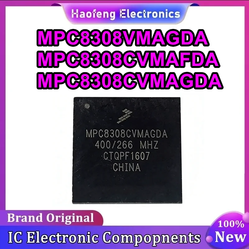 

MPC8308VMAGDA MPC8308CVMAFDA MPC8308CVMAGDA PBGA473 IC Chip 100% New Original in stock