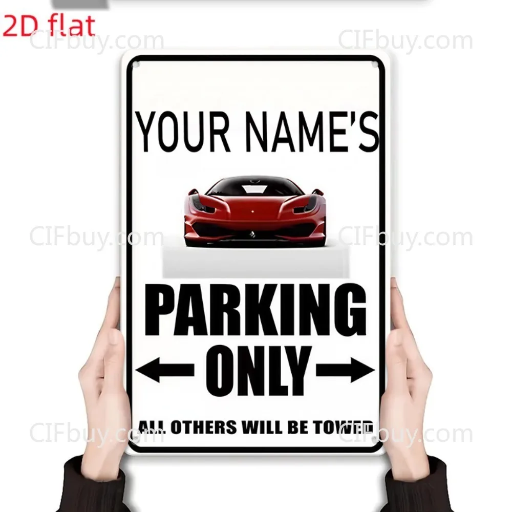 Private Parking Sign All Others Will Be Towed [2D Flat] Personalized For Garage Indoor Wall Ornament Decor