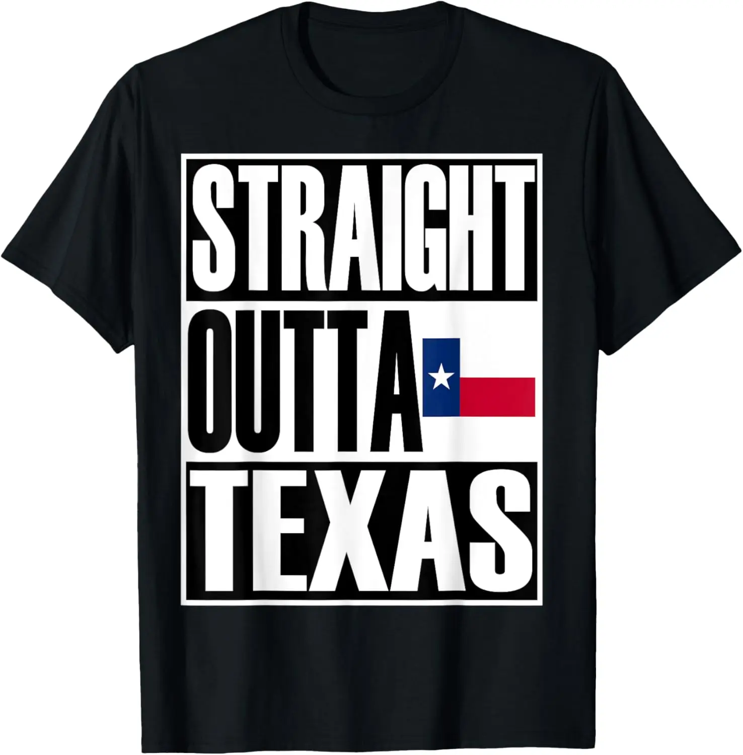 

Storecastle: Straight Outta Texas Gift Flag Pride T-Shirt T-Shirt