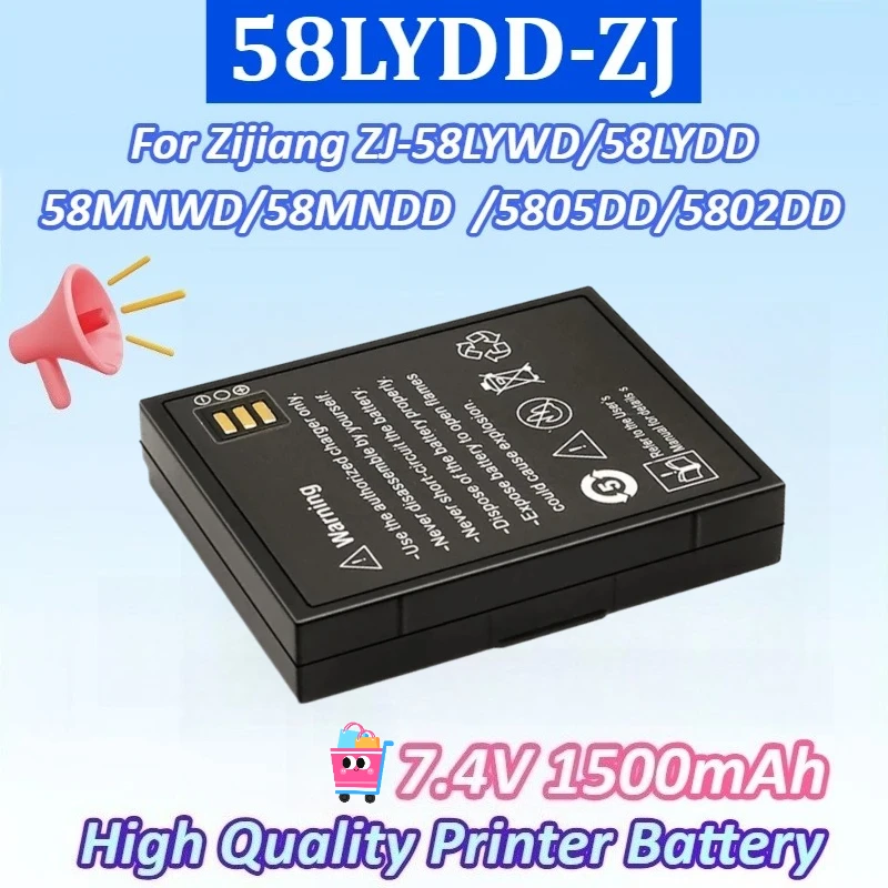 

New ZJ- 5802DD 7.4V 1500mAh Bluetooth Printer Battery for Zijiang ZJ-58LYWD ZJ-58LYDD ZJ-58MNWD ZJ-58MNDD 58LYDD-ZJ ZJ-5805DD