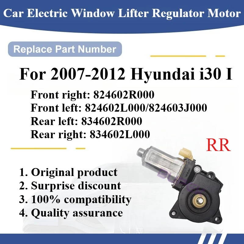 

For 2007-2012 Hyundai i30 I Car Electric Window Lifter Regulator Motor High quality Original parts 824602L000/824603J000
