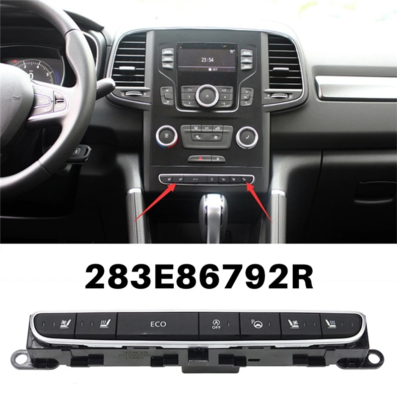 283E86792R For Renault Espace Koleos Megane Instrument Panel Multifunction Seat Heating Switch ECO Start Stop Switch