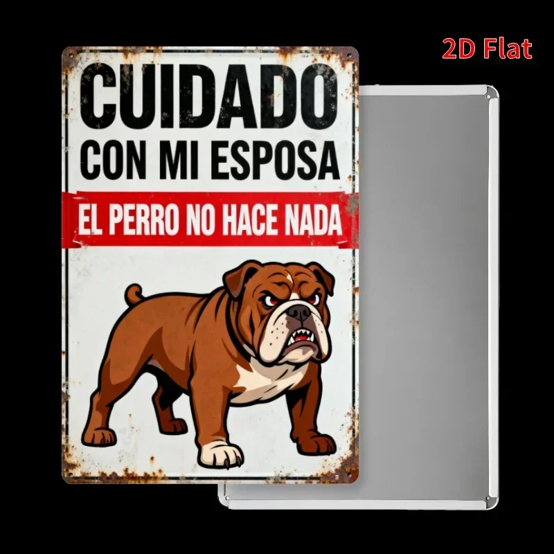 （2D Tin painting）2D Metal Sign 'Cuidese, Mi Esposa. El Perro No Le Hará Daño' - Ideal for Indoor & Outdoor Modern Home Decor