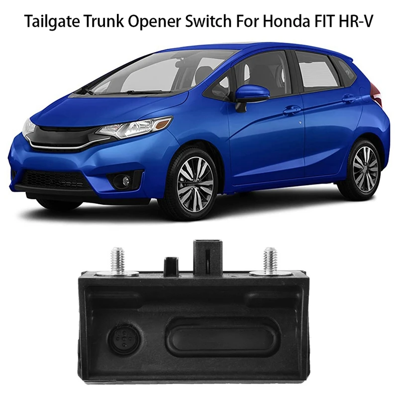 Tailgate Trunk Opener Switch For Honda FIT HR-V Spare Parts Accessories Tailgate Switch Assembly 74810-T4N-H01 74810T4NH01