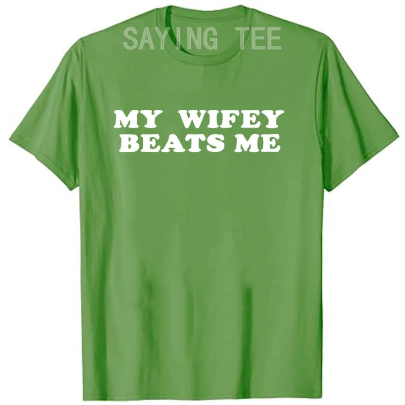 زوجتي يدقني تي شيرتات عجيبة بلدي GF لدغات قميص Y2k الفكاهة صديقتي لدغات قائلا تي شيرت ساخر نكتة الزوج هدايا جديدة