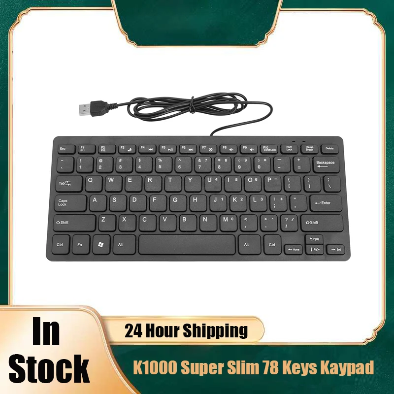 Hot Sale Keyboard Skillful Manufacture K1000 Super Slim USB Mini Multimedia Wired Keyboard 78 Keys Waterproof Kaypad for Laptop