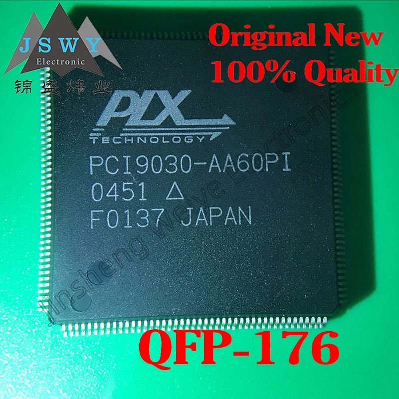 PCI9030-AA60PIF PCI9030-AA60PI PCI9030 Interface IC Chip I/O Accelerator SMD QFP176 Chip 100% Brand New Electronics