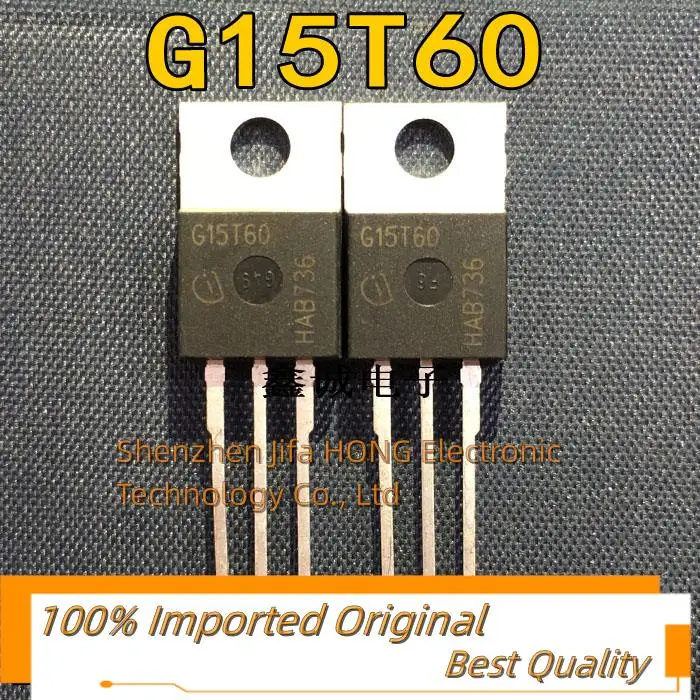 10PCS/Lot  G15T60 IGP15N60T IGBT  600V 15A TO-220 Imported Original Best QualityReally Stock Original