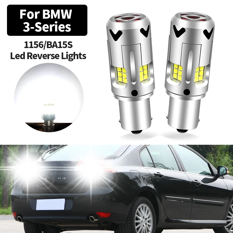 

2 шт. 1156 P21W BA15S белые светодиодные автомобильные резервные фонари заднего хода для BMW 3-й серии E46 E90 F30 F80 E34 E46 F34 E91 F31