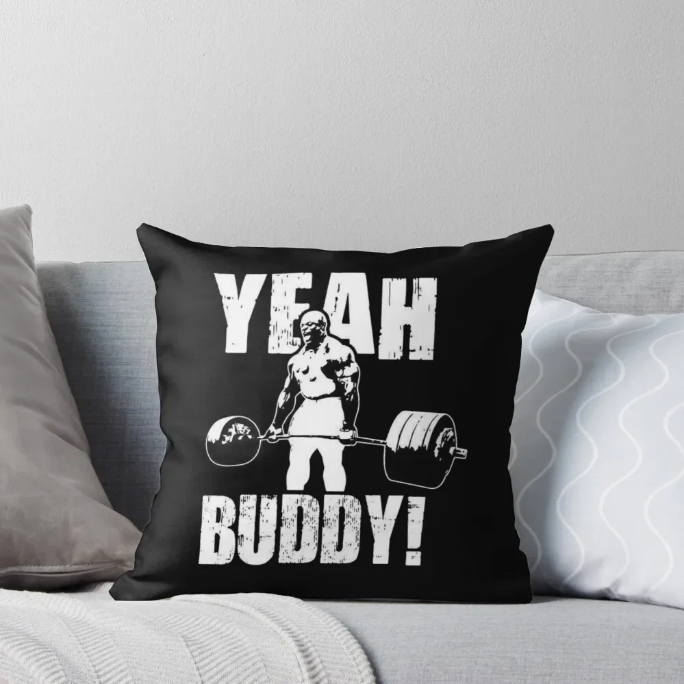 

Ronnie Coleman Yeah Buddy Throw Pillow christmas supplies home decor items Christmas Covers For Cushions anime girl pillow